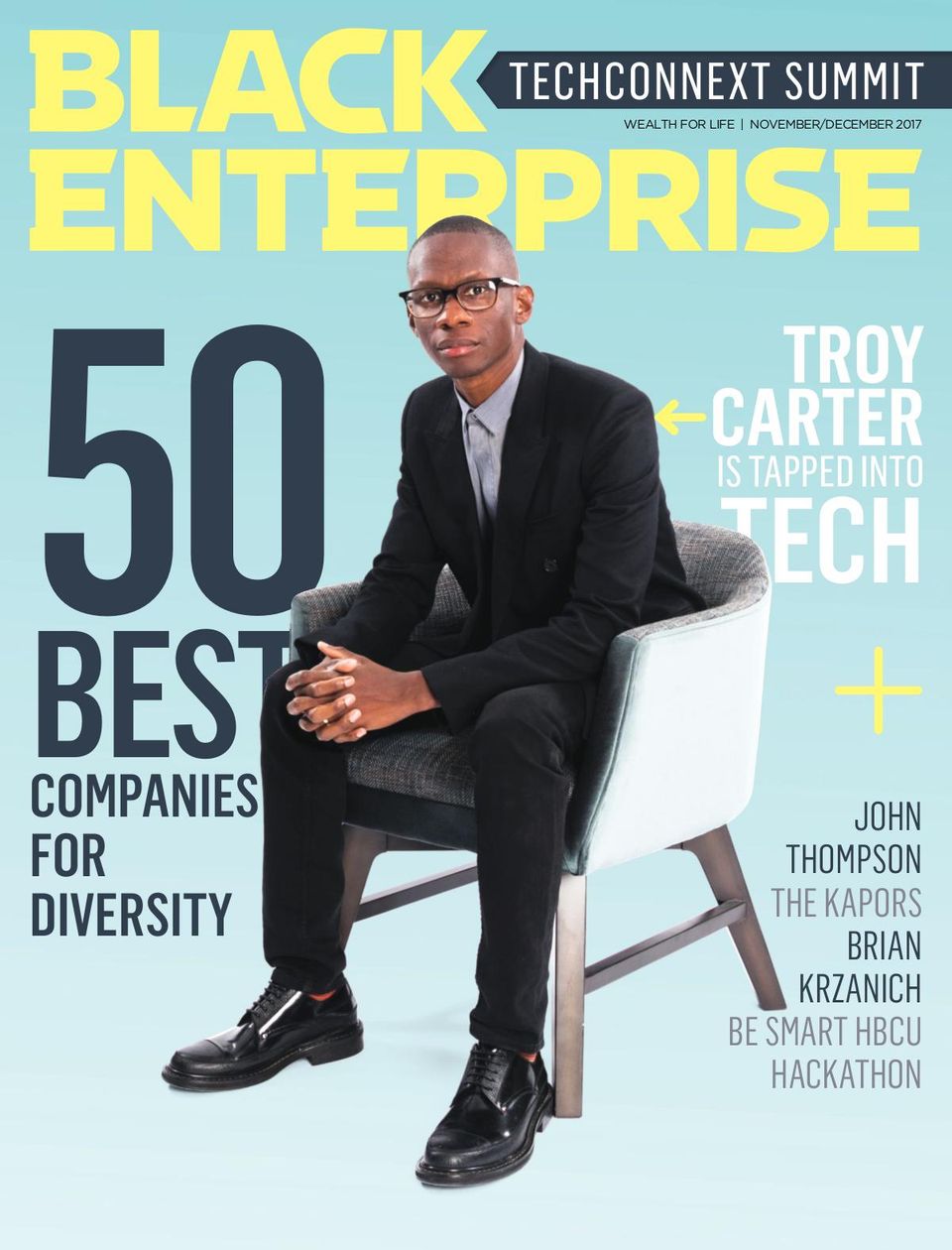 Black Enterprise MagazineNovember/December 2017 Magazine